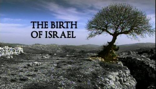 The Birth of Israel -  1fILME dOCUMENTÁRIO