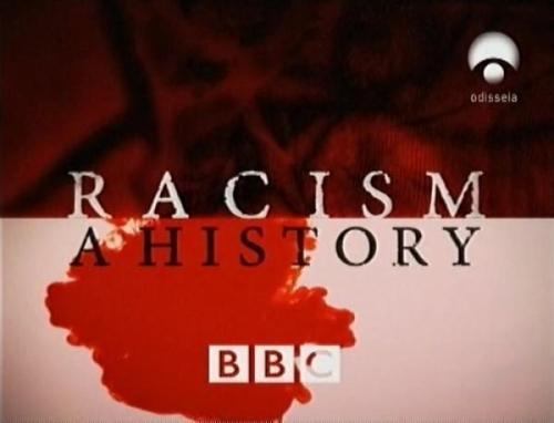  História Do Racismo